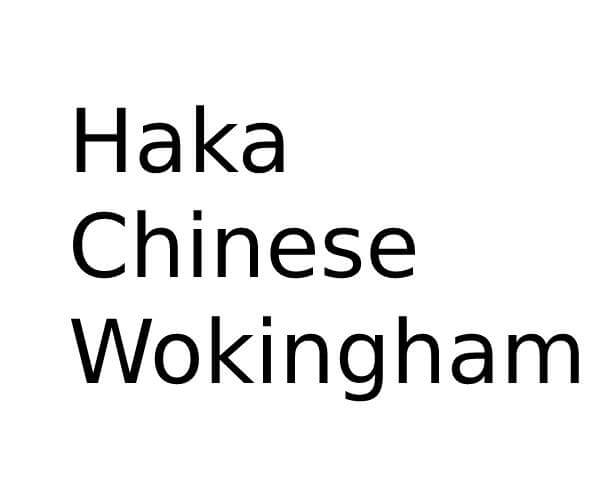 Haka Chinese Wokingham in Wokingham Opening Times