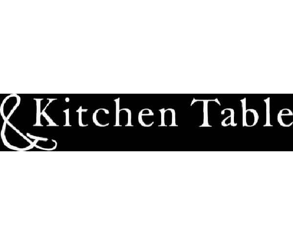 Kitchen Table in Bloomsbury, 70 Charlotte St., London Opening Times