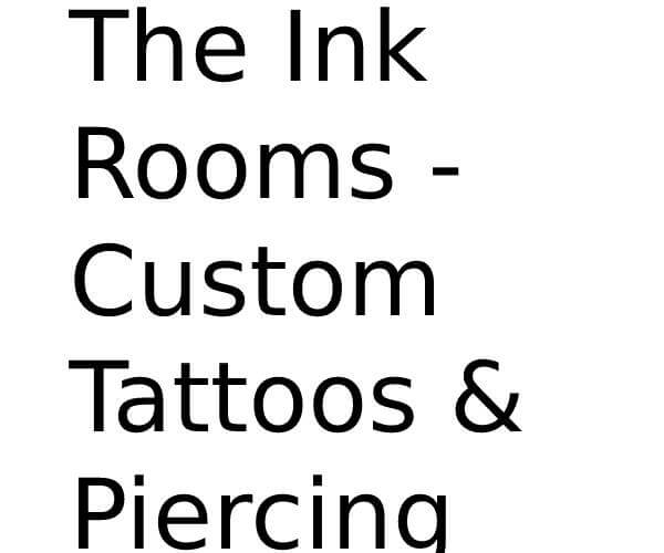The Ink Rooms - Custom Tattoos & Piercing in Basildon Opening Times