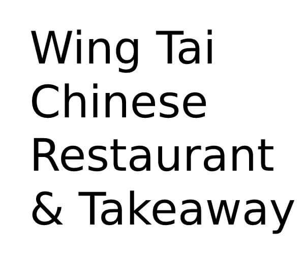 Wing Tai Chinese Restaurant & Takeaway in South East Opening Times